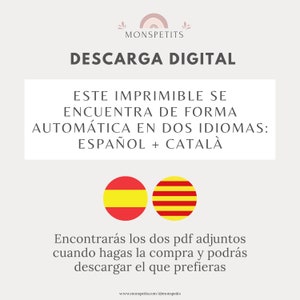 May include: A digital download graphic with the text "DESCARGA DIGITAL" in Spanish. The text below reads "ESTE IMPRIMIBLE SE ENCUENTRA DE FORMA AUTOM&Aacute;TICA EN DOS IDIOMAS: ESPA&Ntilde;OL + CATAL&Agrave;". The graphic also includes two flags, one for Spain and one for Catalonia.
