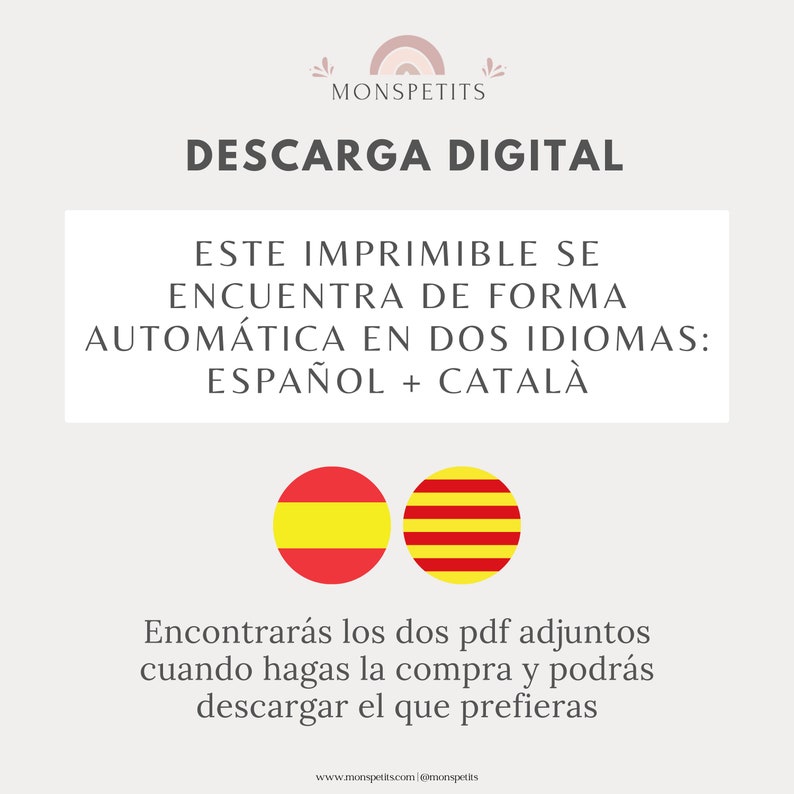May include: A digital download graphic with the text "DESCARGA DIGITAL" in Spanish. The text below reads "ESTE IMPRIMIBLE SE ENCUENTRA DE FORMA AUTOM&Aacute;TICA EN DOS IDIOMAS: ESPA&Ntilde;OL + CATAL&Agrave;". The graphic also includes two flags, one for Spain and one for Catalonia.