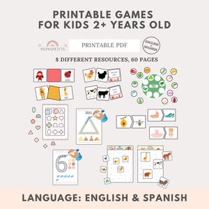 May include: Printable games for kids ages 2 and up. The games are in English and Spanish and include 8 different resources with 60 pages. The games feature colorful illustrations of animals, shapes, and numbers.