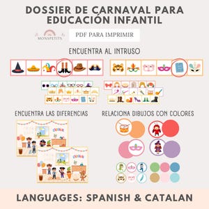 May include: A colorful printable educational activity pack for preschoolers featuring carnival-themed games, including find the difference, find the intruder, and match the colors. The pack is available in Spanish and Catalan.