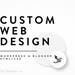 Custom Website Design - Custom Blog Design