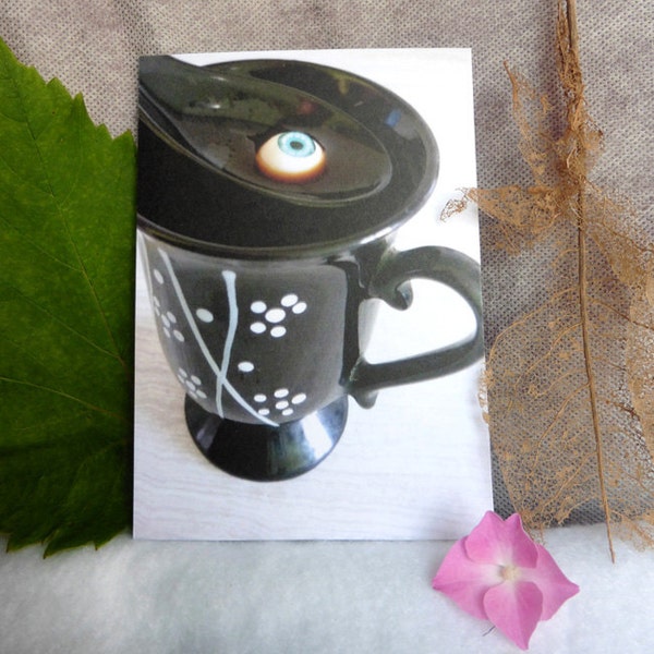 I've Got My Eye On You Card, Postcard, Photography, Art, Coffee, Eye, Greeting, Wish, Gift, Gothic, Morning, Hipster, Geek, Zombie, Love