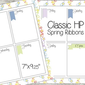 May include: A white planner insert with a floral border and the text "Classic HP Spring Ribbons." The insert is divided into sections for each day of the week, plus a notes section. The planner measures 7" x 9.25".