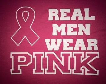 Real Men Wear Pink  Men's Shirt