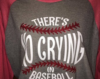 Women's There's No Crying in Baseball Glitter Raglan Shirt