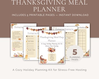 May include: A Thanksgiving Meal Planner with five printable pages. The planner includes a shopping list, meal prep guide, and schedule. The design features fall colors and decorative elements, with the text "Thanksgiving Meal Prep Planner".