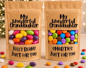 My wonderful granddaughter bag of sweets or chocolate. Smarties or jelly beans. gift for Birthday, Christmas, thank you gift,uplifting candy