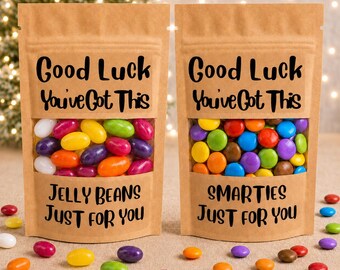 You’ve got this, new school, new job, exams, high school, anxiety,bag of sweets or chocolate. Smarties or jelly beans., uplifting candy gift