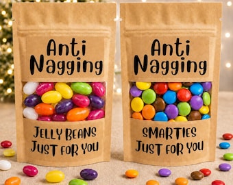 Anti - Nagging sweets | Joke gift | Novelty sweet bag | Funny birthday gift | chocolate treat bag | Joke chocolate | joke Christmas stocking