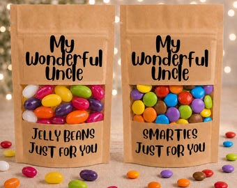My wonderful Uncle bag of sweets or chocolate. Smarties or jelly beans. gift for Birthday, Christmas, thank you gift, uplifting candy gift