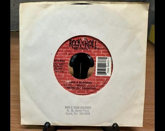 Weird Al Yankovic "Like a Surgeon" "Slime Creatures from Outer Space" 7" 45RPM Rock N' Roll Records