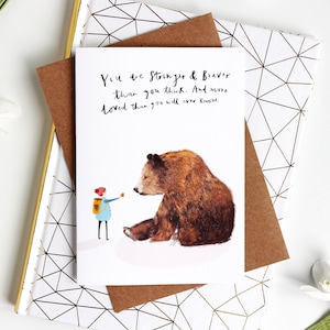 Stark & mutig illustrierte Liebeskarte - Denken an Sie Karte, Gute Besserung Karte, Love you Karte, motivierende Freundschaftskarte, Grizzly Bär