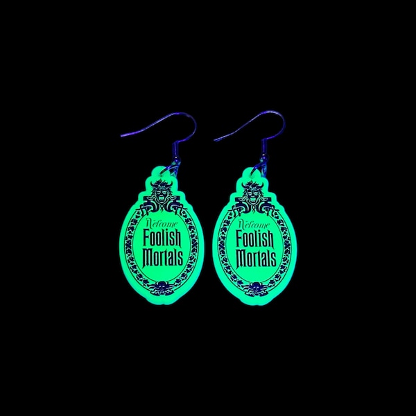 Haunted Mansion Welcome Foolish Mortals Glow In The Dark-oorbellen