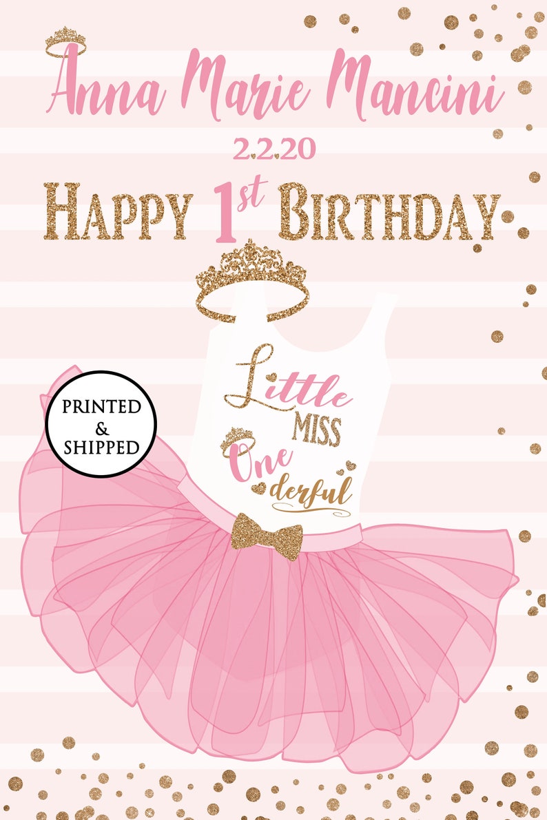 Little Miss Onederful First Birthday sign,Tutus and Tiaras Pink and Gold Glitter,Printed Birthday poster