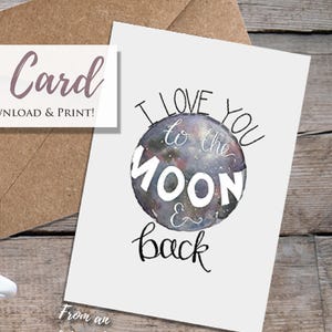 Tarjeta imprimible: Te amo hasta la luna y más allá - Acuarela original - Pintada a mano - Día de la Madre - Aniversario - San Valentín