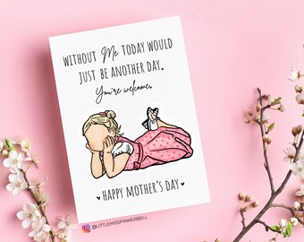 Funny Mother's Day Card, Gifts for Mom, Best Mom Card, Motherhood