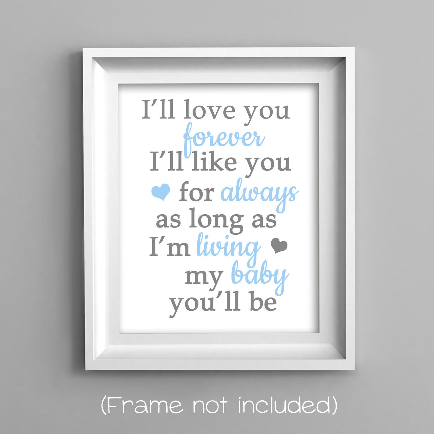 I Ll Love You Forever Nursery Art Print Gender Neutral Etsy