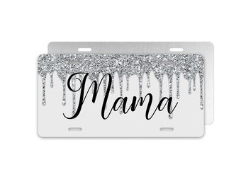 Mama Car Tag, Dripping Glitter License Plate, Novelty Plate for Her, Front Car Plate, 6x12 Inch Aluminum Decorative Car Tag, Vanity Plate