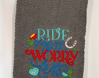 Embroidered Kitchen Towel, Ride more worry less, cowgirl gift, horse lover gift, cowgirl decor, horseshoe decor, equestrian gift, equestrian