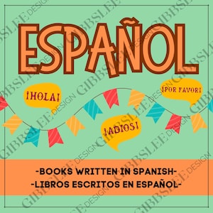 May include: A graphic design with the word "ESPAÑOL" in large brown letters. Speech bubbles say "¡HOLA!", "¡ADIOS!", and "¡POR FAVOR!". The image also includes the text "-BOOKS WRITTEN IN SPANISH-" and "-LIBROS ESCRITOS EN ESPAÑOL-".