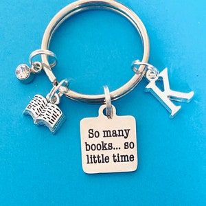 So Many Books So Little Time Gift Book Keychain Librarian Gift Book Club Gift