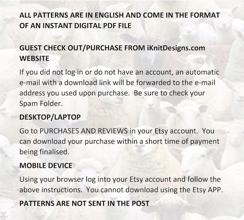 May include: Text on a white background with a blurred image of sheep. The text states that patterns are in English and are instant digital PDF files. Instructions are provided for guest check out, downloading, and mobile device access.