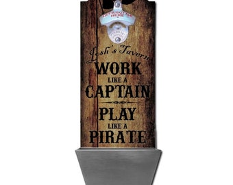 Play Like a Pirate – Custom Wall Mounted Wood Plaque Bottle Opener and Cap Catcher