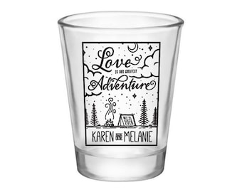 Wedding Shot Glasses - Customizable Wedding Favors - Love Is Our Greatest Adventure - Camping Theme - Personalized Glassware - Shot Glass