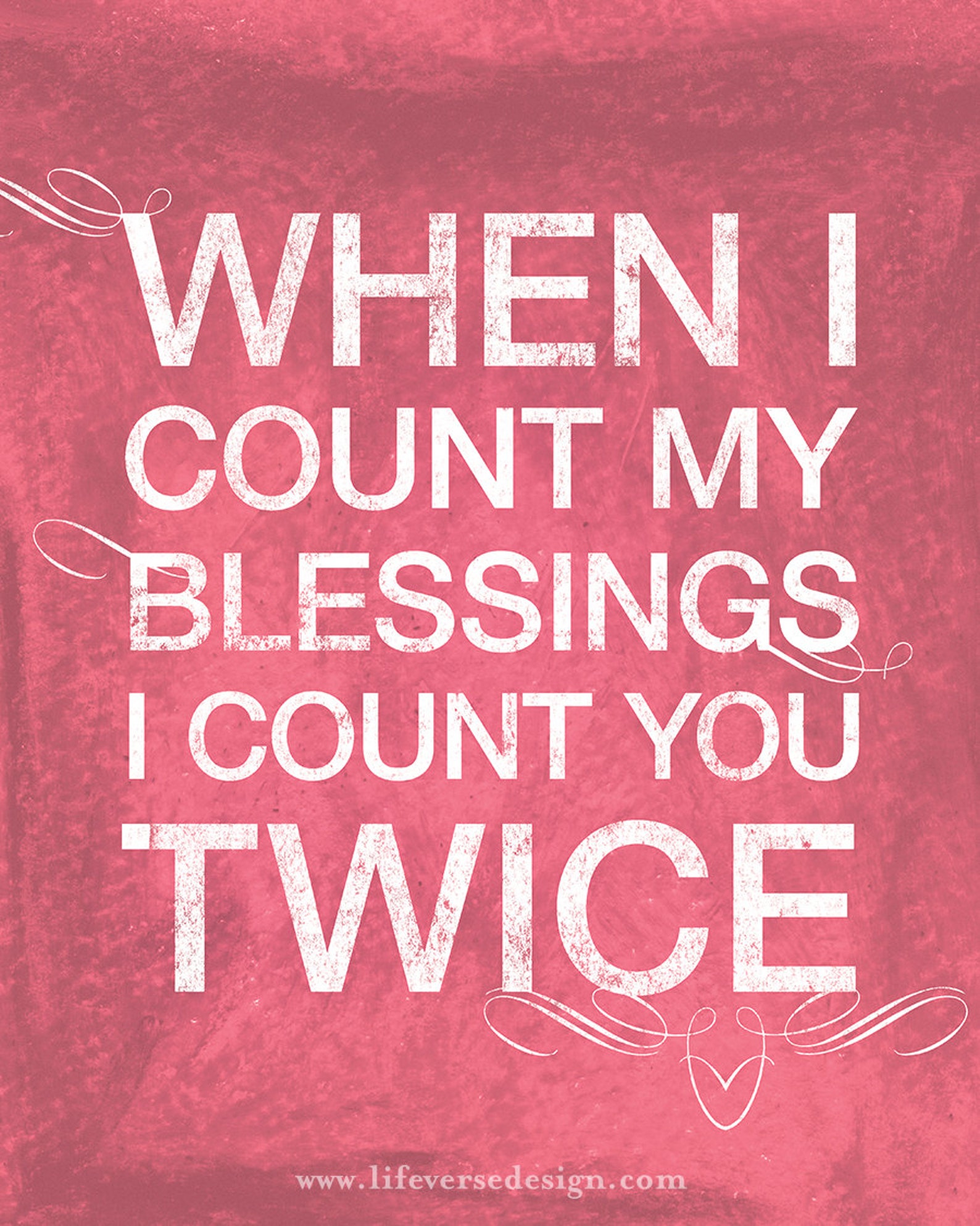 When I Count My Blessings I Count You Twice Friendship Quote - Etsy