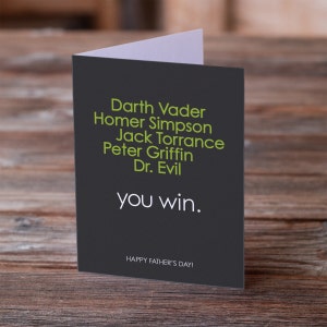 Father&#39;s Day Greeting Card - Bad Dads - You Win