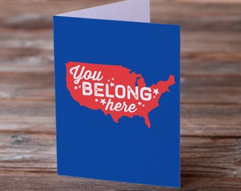 Citizenship Card Congratulations • You Belong Here Greeting Card • For Green Card, Immigration, New Citizen, Immigrant • All Are Welcome