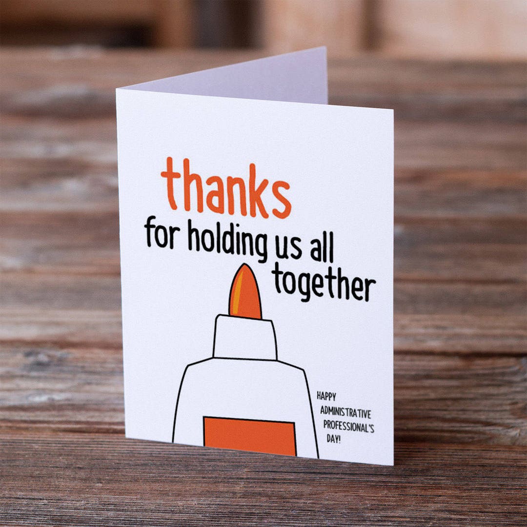 INSTANT DOWNLOAD Printable Administrative Professionals Day Greeting Card Thanks for Holding Us All Together - Etsy
