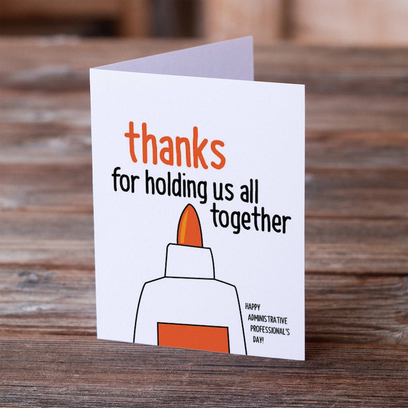 INSTANT DOWNLOAD Printable Administrative Professionals Day Greeting Card thanks for holding us all together image 1