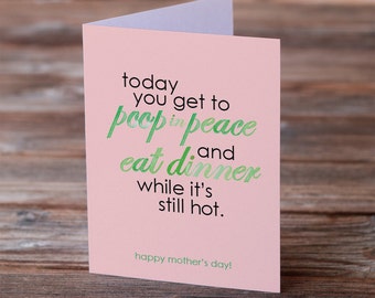 Mother's Day Greeting Card - Poop in Peace