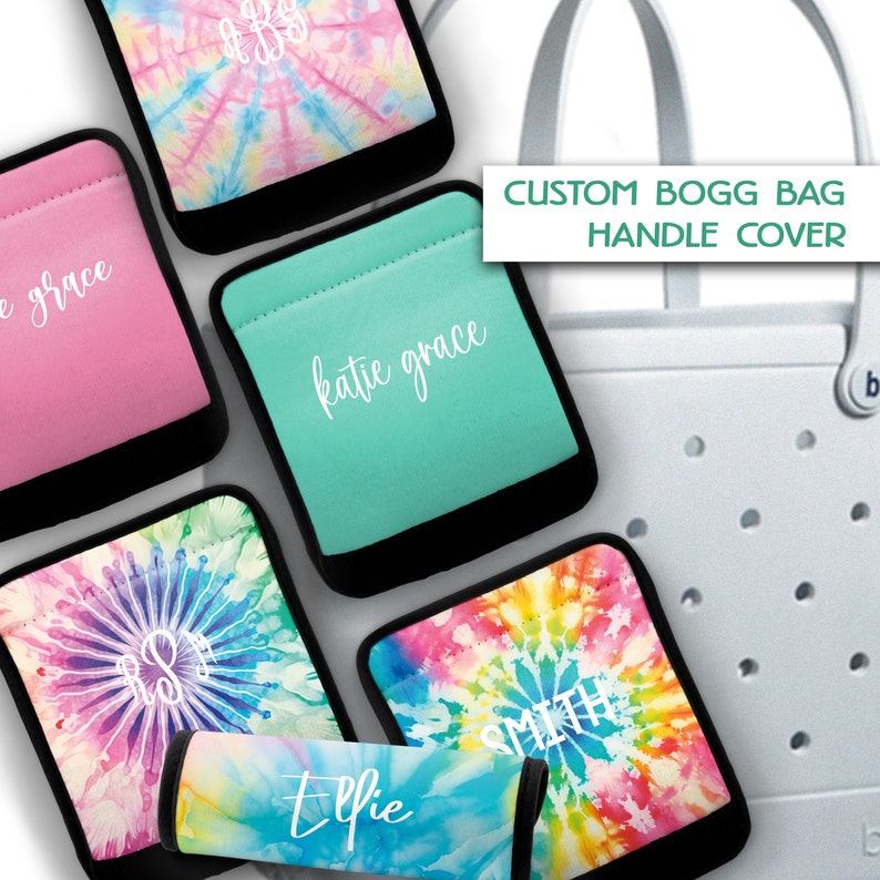 May include: A set of colorful tie-dye fabric handle covers for a  "BOGG BAG" with personalized names. The covers are in various colors, including pink, blue, and yellow. The names "Ellie", "Katie Grace", "Smith", and "Grace" are written in white on the covers.  "CUSTOM BOGG BAG HANDLE COVER" is written in white text on a black rectangle.