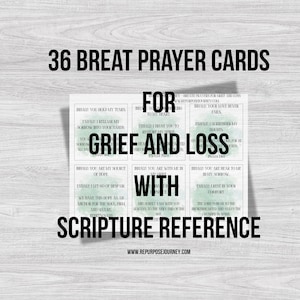 Breath Prayers with Scripture on Grief and Loss (Digital Download) | 36 Prayer Cards | Scripture | Quiet Time | Journal | Breath Prayer