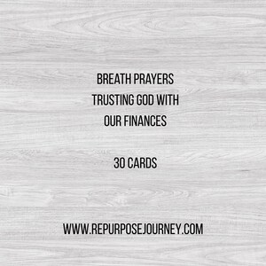 Breath Prayers with Scripture for Trusting God with Finances | Digital Download | Scripture Cards | Prayer Cards