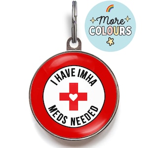 IMHA Pet Tag, Meds Needed Tag For Dogs or Cats - Immune Mediated Haemolytic Anemia