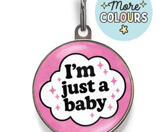 Funny Dog Tag – “I’m Just a Baby” Puppy ID Tag – Custom Back – Personalised Pet Tag for Dogs & Cats – Cute Tag for New Pets