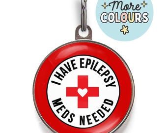 Epilepsy Pet Tags, Epileptic, Meds Needed