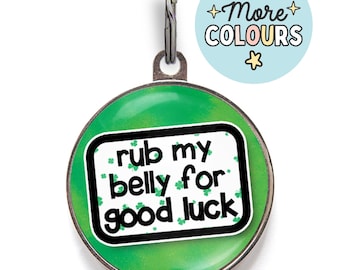 Zabawny identyfikator dla psa „Rush My Belly for Good Luck” – zabawny brelok na obrożę dla psa – identyfikator dla psa na dzień św. Patryka – szczęśliwy identyfikator dla zwierzaka – zielony spersonalizowany identyfikator dla zwierzaka