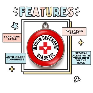 Insulin dependent diabetic dog tag featuring stand out style, adventure ready, auto-grade toughness, medical alert with your info on the back