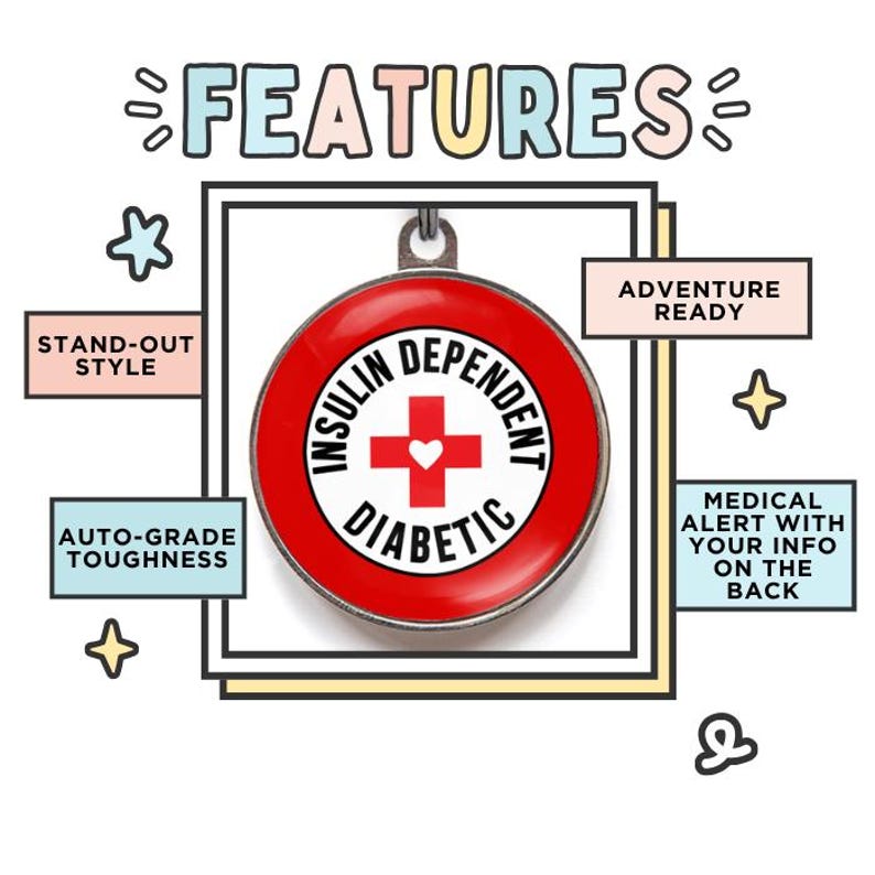 Insulin dependent diabetic dog tag featuring stand out style, adventure ready, auto-grade toughness, medical alert with your info on the back