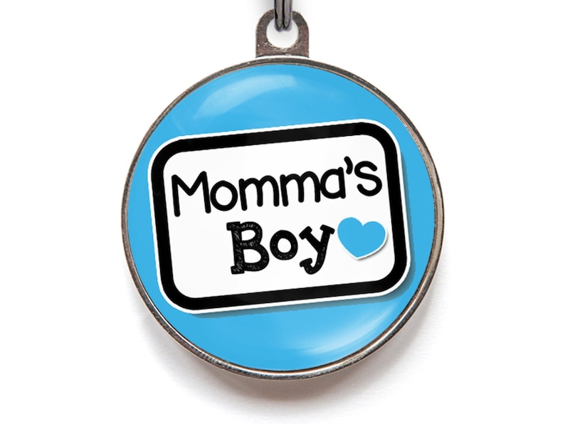 Funny dog tag - Momma's Boy