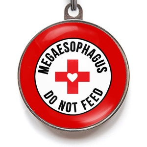 Megaesophagus Dog Tag - Do Not Feed Tag For Dogs or Cats