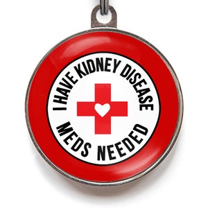 Kidney Disease, Medical Tag For Cats and Dogs