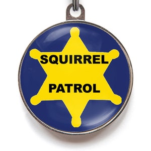 Funny Dog Tag for Squirrel-Chasing Dogs - Squirrel Patrol Dog Tag | Squirrel Dog Tag | Fun Pet ID Tag | Custom Dog Tag