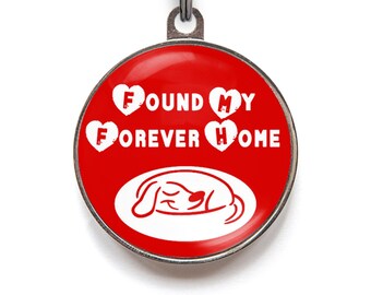 Rescue Dog Tag – “Found My Forever Home” Pet Tag – Custom ID Tag for Adopted Dogs | FREE Personalization