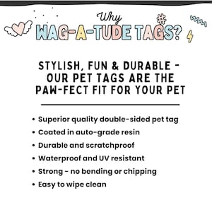 Puede incluir: Gr&aacute;fico blanco con el texto "Why WAG-A-TUDE TAGS?" y vi&ntilde;etas que describen etiquetas para mascotas. El texto dice: "Elegantes, divertidas y duraderas: nuestras etiquetas para mascotas son el ajuste perfecto para tu mascota."