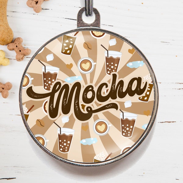 Coffee Dog Tag, Mocha Dog Tag For Girl Dogs Or Boy Dogs, Latte Cat Name Tag | Personalised Pet ID Tag For Cats & Dogs